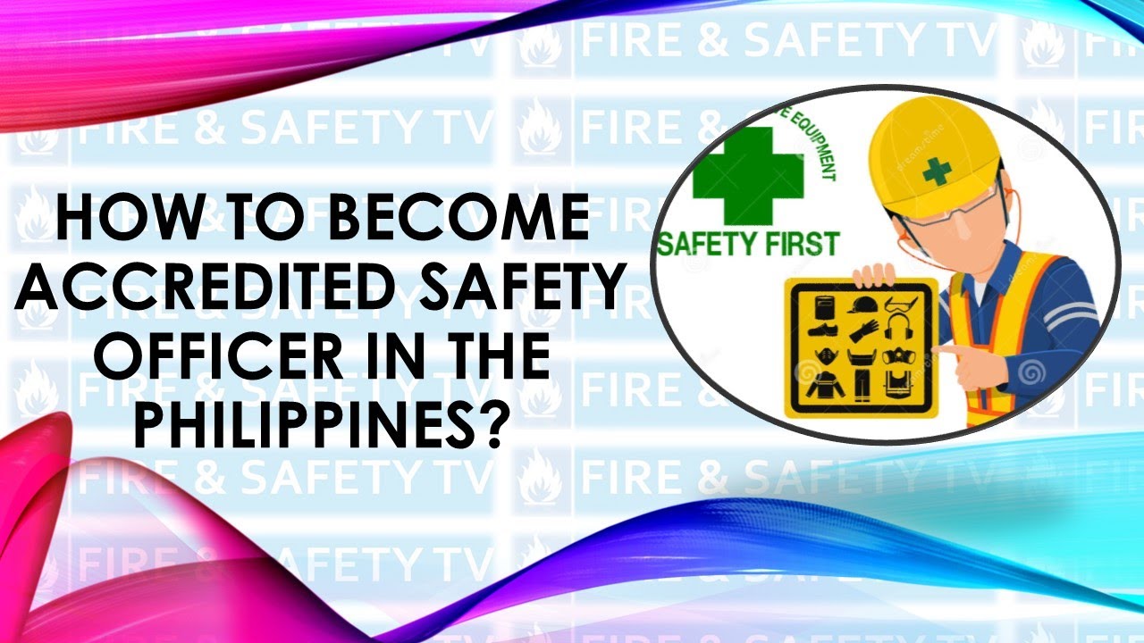SAFETY OFFICER ACCREDITATION IN THE PHILIPPINES DURING PANDEMIC COVID 