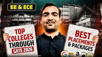 Top EE & ECE Colleges Through GATE 2026 | Best Placements & Packages