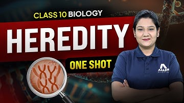 Heredity ONE SHOT for Class 10 | Full Chapter Explained for Class 10 Biology! | ALLEN Online