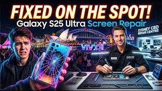 Cracked Samsung Galaxy S25 Ultra Screen Replacement During Vivid 2026 – Who Can Fix I in Sydney?