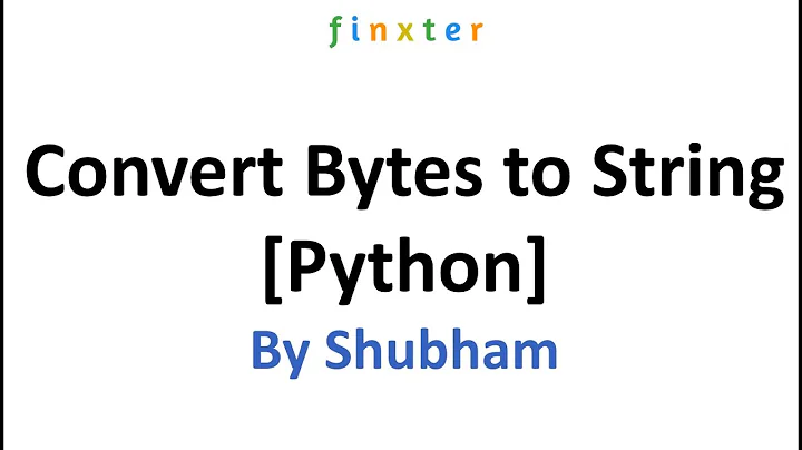  solved how to convert bytes to string in python 3 9to5answer