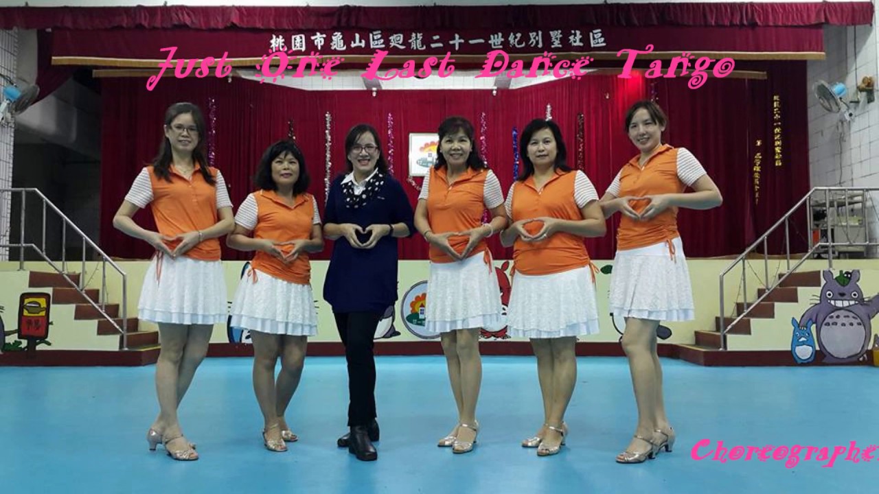 Just One Last Dance Tango (最後舞曲探戈) - Line Dance (by Amy Yang and Nina Chen)