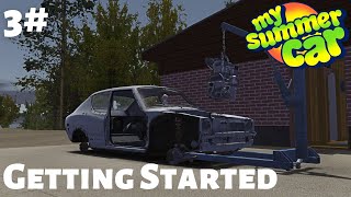 My Summer Car - Episode 3 - Getting Started