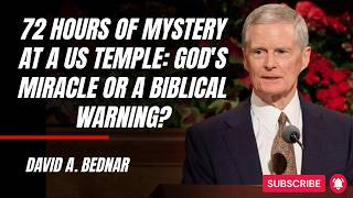 David A. Bednar | 72 Hours of Mystery at a US Temple: God's Miracle or a Biblical Warning?