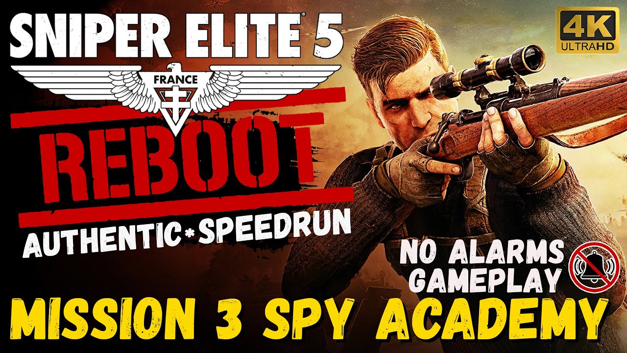 Sniper Elite 5 Mission 3 Spy Academy Authentic Speedrun
