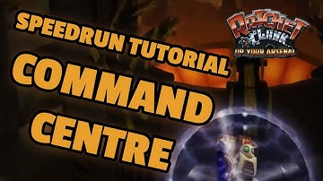 Command Centre Beginner Speedrun Tutorial | Ratchet and Clank 3 (UYA)
