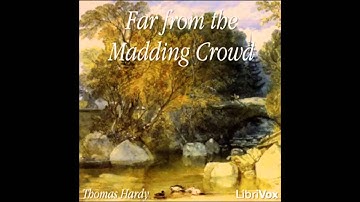 Far From the Madding Crowd audiobook  - part 11