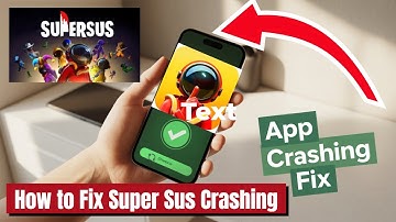 Fix Super Sus App Crashing Issue on Android I 100% Working Solution