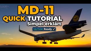 TFDi MD-11: Schnelles Tutorial | Rom nach Neapel (VATSIM)