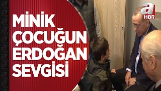 Minik Çocuğun Erdoğan Sevgisi Sana Tayyip Dede Diyeceğiz A Haber