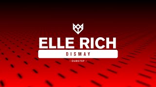 ELLE RICH - DISMAY