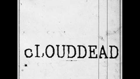 cLOUDDEAD - Dead Dogs Two