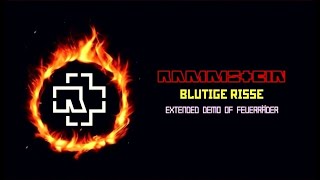 04. Rammstein - Blutige Risse (Extended Demo)