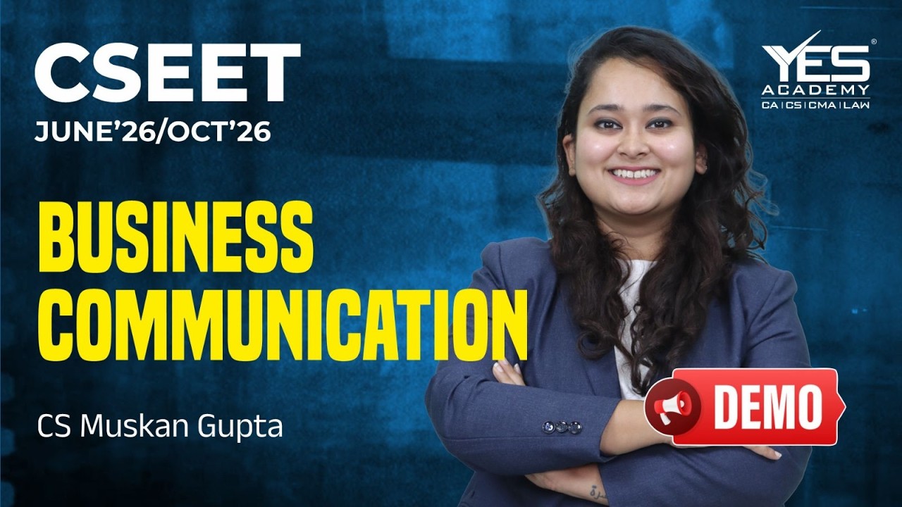 CSEET Business Communication Demo Lecture 2 | For June 2026 / Oct 2026 Attempt | CS Muskan Gupta