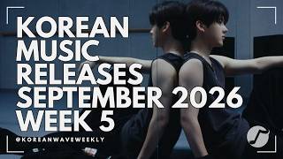KOREAN MUSIC RELEASES | SEPTEMBER WEEK 5 (2026)