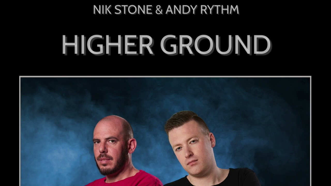 Guarda Nik Stone & Andy Rythm - Higher Ground (Official) su YouTube Guarda Nik Stone & Andy Rythm - Higher Ground (Official) su YouTube