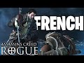 FRENCH. (Assassin's Creed Rogue part 4)