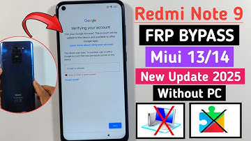 Redmi Note 9 Frp Bypass MIUI 13 - New Method 2025 | Google Account Lock Unlock - Without Pc