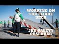Working on the flight deck  jbd safety observer