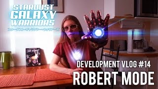 ROBERT MODE - Stardust Galaxy Warriors vlog #14