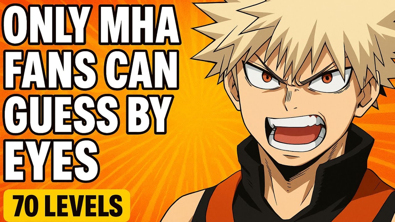 My Hero Academia Quiz – Only Real Fans Can Name All 60 Characters by Their Eyes - Easy to Impossible