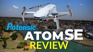 Ultimate Budget Drone? @Potensic Atom SE Review