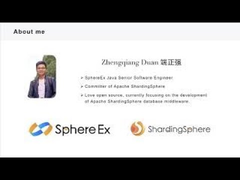 Insight Into Apache ShardingSphere - video from SphereEx