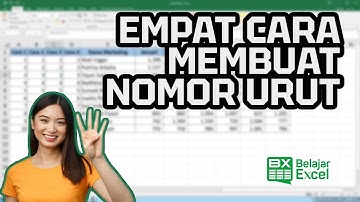 Tutorial 56 - 4 Cara Membuat Nomor Urut Pada Excel