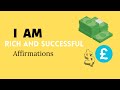 I am Rich and Successful. Daily Affirmations for Subliminal.