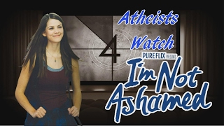 Atheists Watch I'm Not Ashamed Part 2: The Money Shot