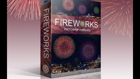 Fireworks | Photoshop Overlays | EnhanceMYphoto.com