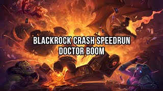 Blackrock Crash Speedrun - Doctor Boom