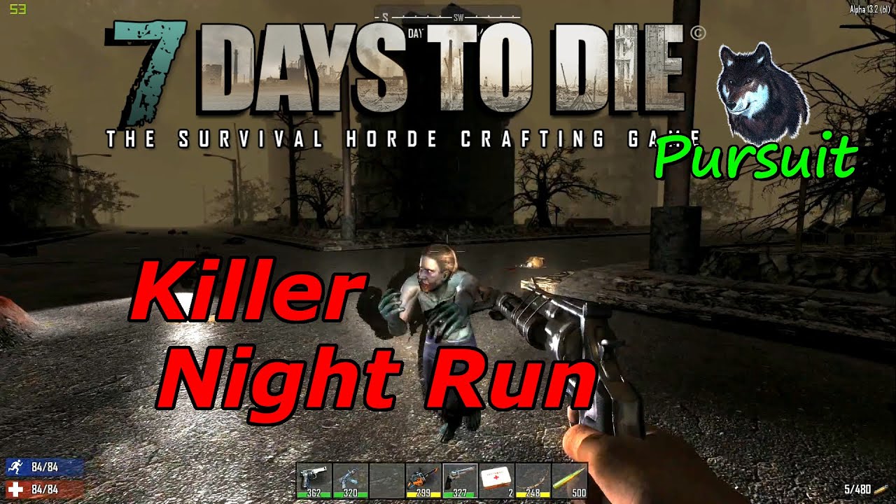 7 Days To Die A13 "Killer Night Run" Wasteland Hub City Horde Night
