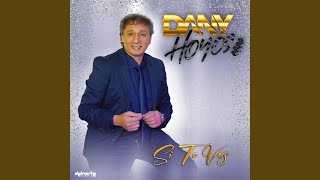 Video thumbnail of "Dany Hoyos - Si Te Vas"