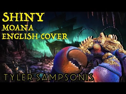 【Tyler】"Shiny" Disney's Moana【ENGLISH COVER】