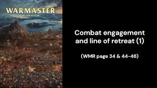 Warmaster Revolution - combat engagement and line of retreat (1)