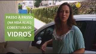 Usando COBERTURA DE VIDROS do seguro de carro passo a passo HISTORIAS SOBRE RODA