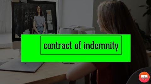 Contract of indemnity