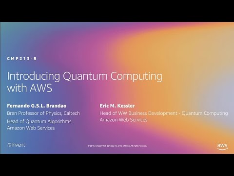 CMP213-R: [NEW LAUNCH!] Introducing quantum computing with AWS