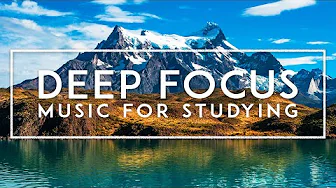 Ambient Study Music For Effective Working - 4 Hours Of The Best Music For Concentration And Focus
