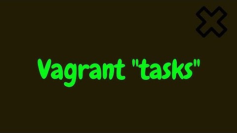 Optional Vagrant  alx  tasks