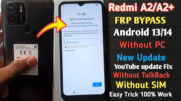 Redmi A2/A2+ FRP Bypass Android 13/14 Without pc | Google Account Bypass Redmi A2 plus 2024