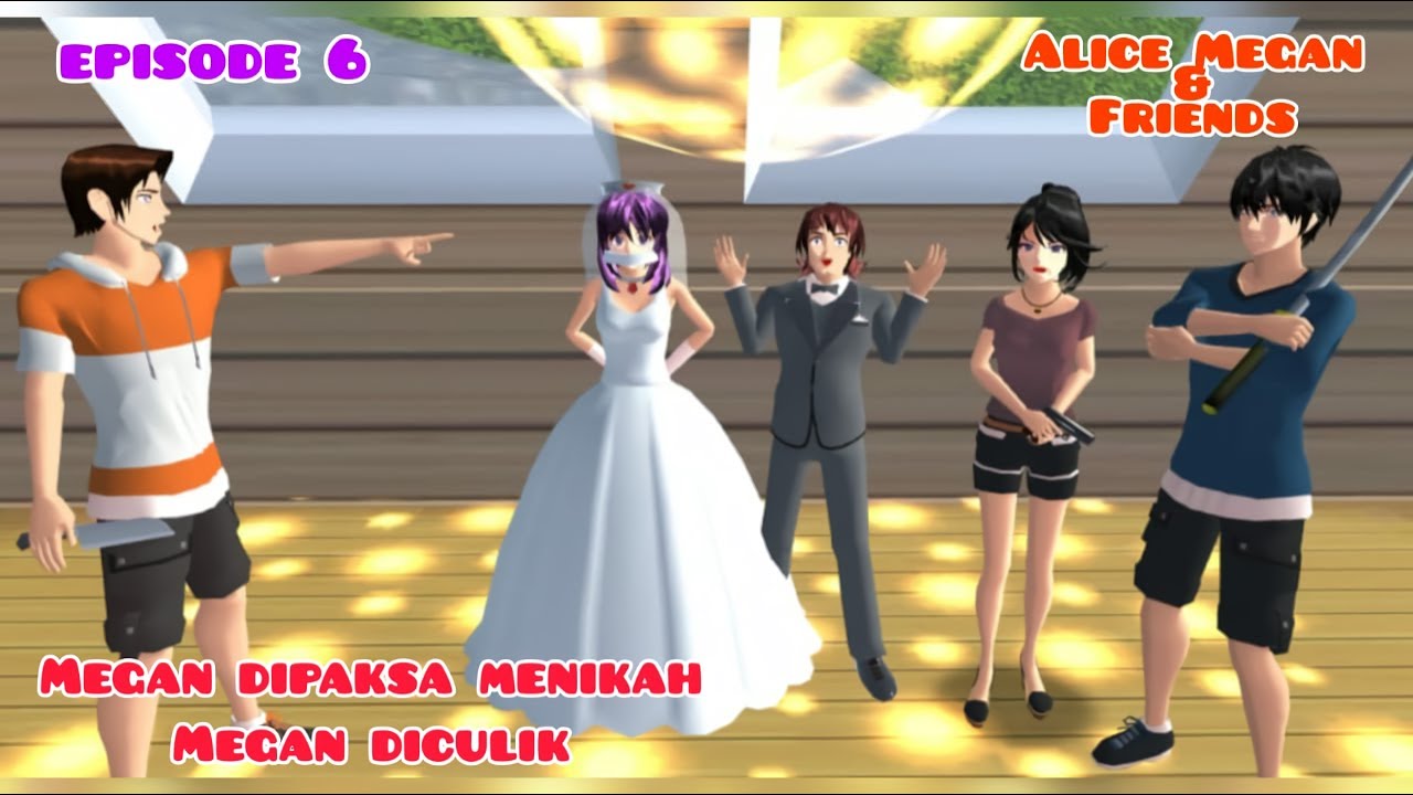 Alice Megan & Friends [ Megan Di Paksa Menikah, Megan Di Culik ] || Drama Sakura School Simulator