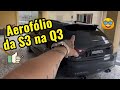 Adaptei Aerofólio da S3 na Audi Q3, estilo Rsq3, gostaram ?  