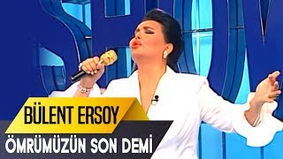 Ömrümüzün Son Demi Bülent Ersoy İbo Show Canlı Performans