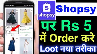 how to order shopsy Rs 5 | shopsy se 5 rupaye me order kaise kare | shopsy rs 5 sale 2022 screenshot 2