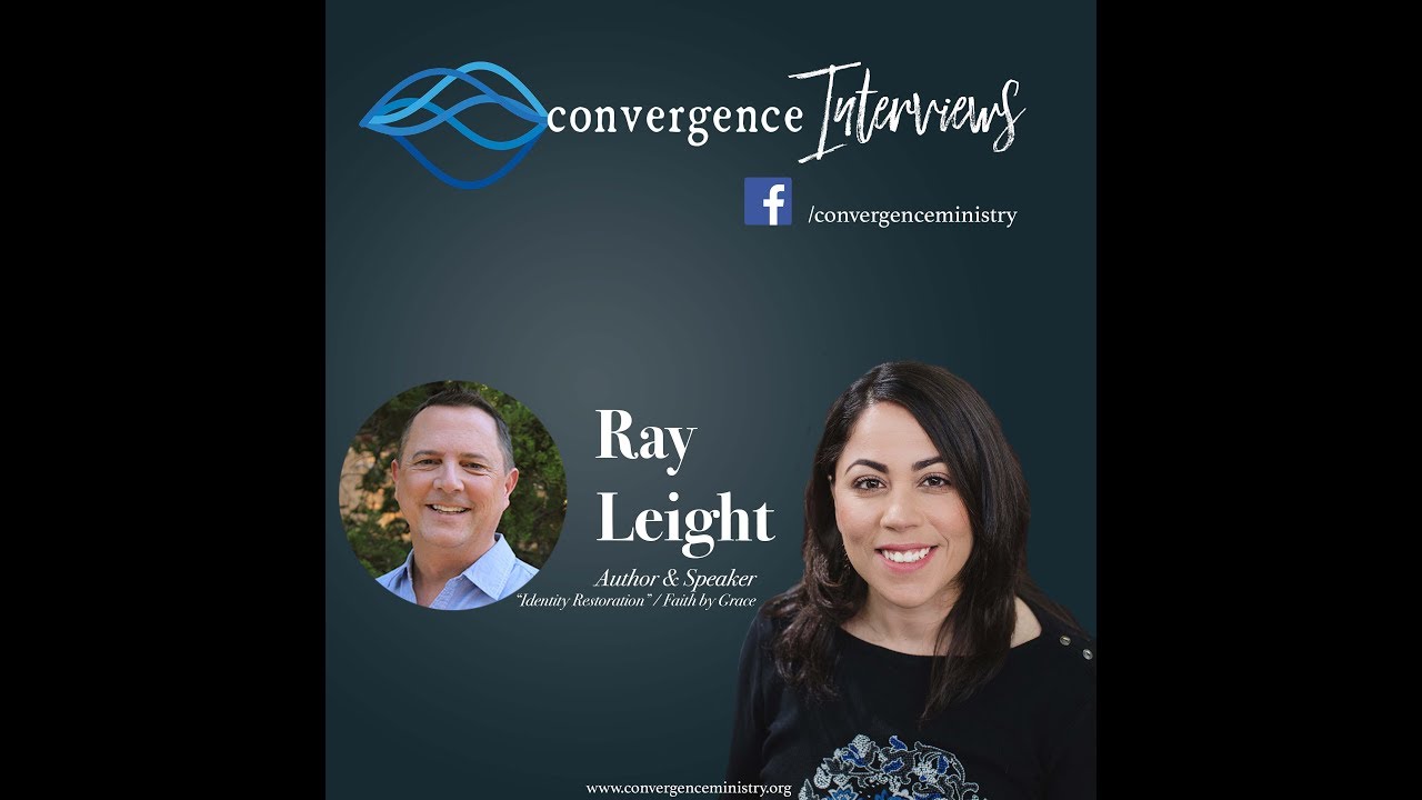 Watch Restoring Your Identity: Interview with Ray Leight on YouTube Watch Restoring Your Identity: Interview with Ray Leight on YouTube