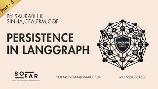 Persistence in LangGraph | Giving Your AI Agents Long-Term Memory