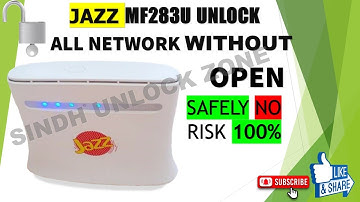 JAZZ  ZTE MF283U | UNLOCK ALL NETWORK  WITHOUT OPEN SAFELY | NO DEAD RISK 100%