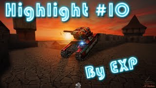 Tanki Online Highlight #10 By EXP